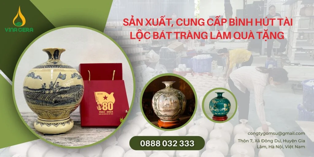 Sản Xuất, Cung Cấp Bình Hút Tài Lộc Bát Tràng Làm Quà Tặng Sản xuất, cung cấp bình hút tài lộc Bát Tràng làm quà tặng